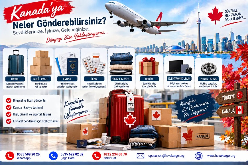 Kanada Neler Gönderebilirsiniz