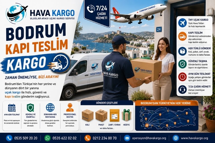 Bodrum Kapı Teslim Kargo