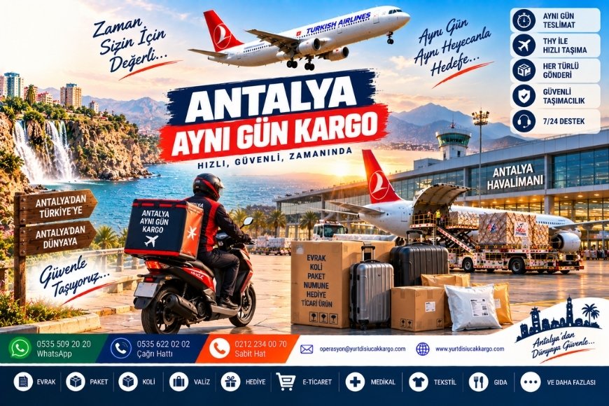 Antalya Aynı Gün Kargo