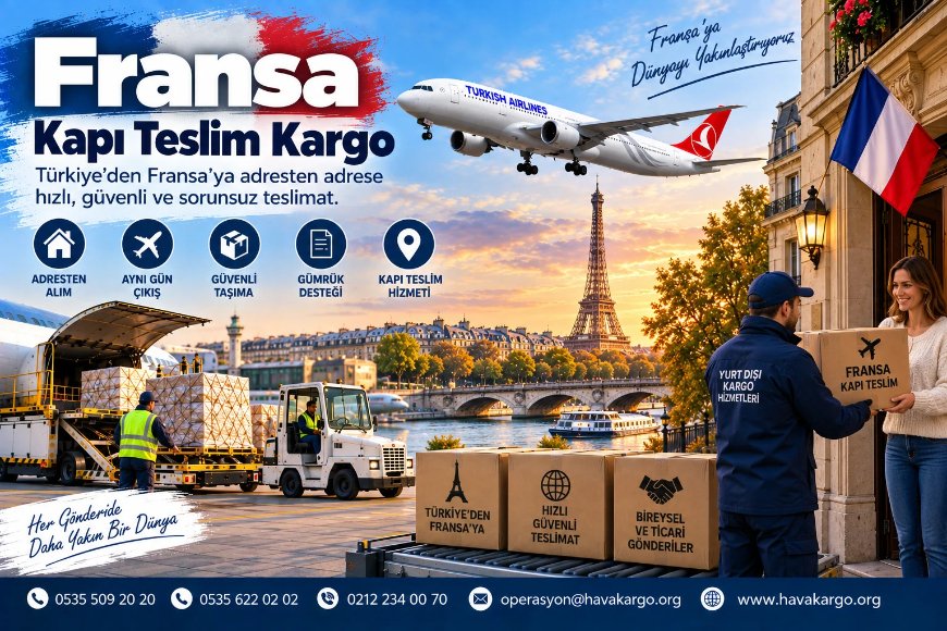 Fransa Kapı Teslim Kargo