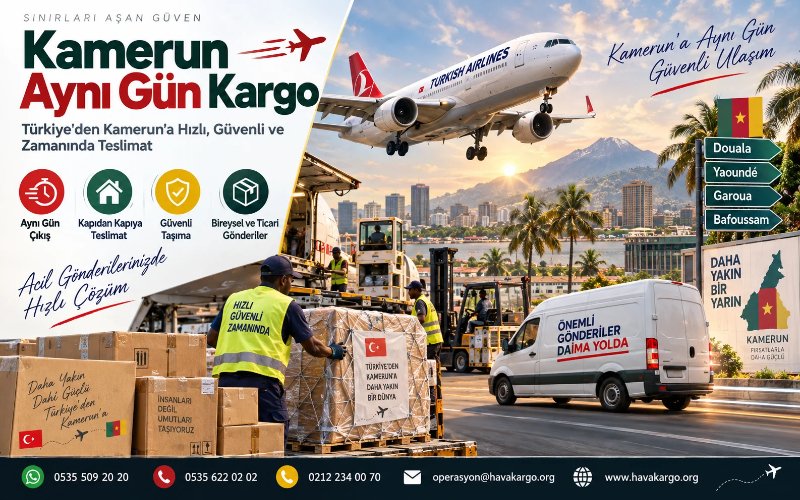 Kamerun Aynı Gün Kargo