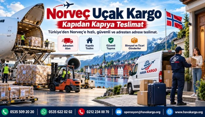 Norveç Uçak Kargo Kapıdan Kapıya Teslima